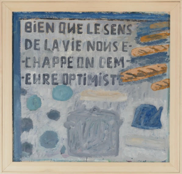 " Bien que le sens de la vie nous échappe on demeure optimiste "